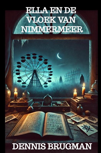 Ella en de Vloek van Nimmermeer, Dennis Brugman - Gebonden - 9789403790053