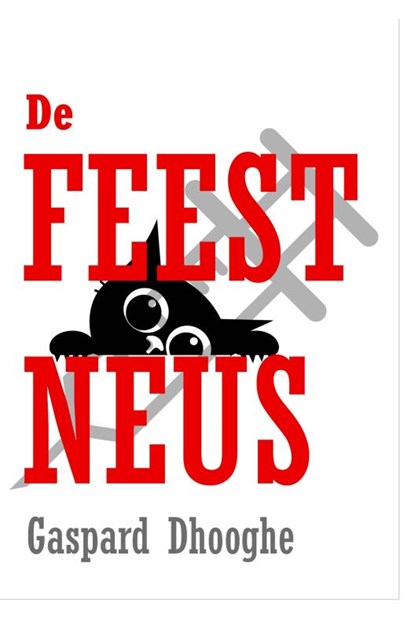 De feestneus, Gaspard Dhooghe - Paperback - 9789403790213
