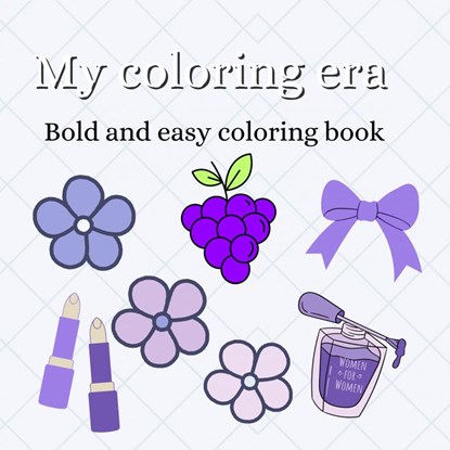 My coloring era, Sisi Belle - Paperback - 9789403790824