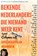BEKENDE NEDERLANDERS DIE NIEMAND MEER KENT, Angelien Fijnhout - Paperback - 9789403792262