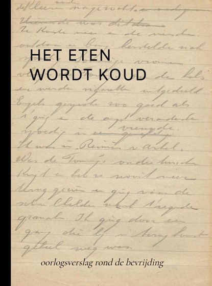 HET ETEN WORDT KOUD, ELLE WERNERS - Paperback - 9789403792354