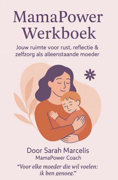 MamaPower werkboek, Sarah Marcelis - Paperback - 9789403795843