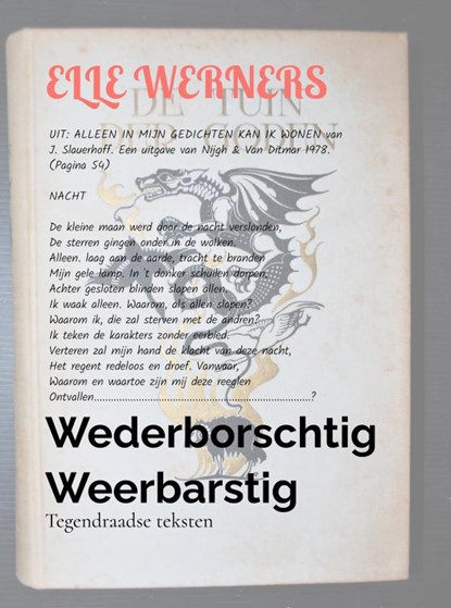 Wederborschtig Weerbarstig, ELLE WERNERS - Paperback - 9789403796178