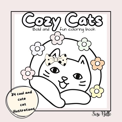 Cozy Cats Coloring Book, Sisi Belle - Paperback - 9789403798318