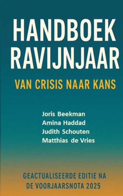 HANDBOEK RAVIJNJAAR - van crisis naar kans, Joris Beekman - Paperback - 9789403799476