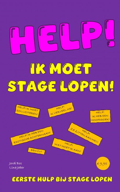 HELP! IK MOET STAGE LOPEN!, Jordi Bos - Paperback - 9789403799773