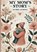 My Mom's Story, Klara Jansen - Paperback - 9789403800363