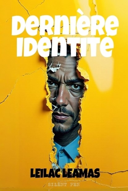 Dernière Identité, Leilac Leamas - Paperback - 9789403802381