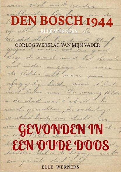 GEVONDEN IN EEN OUDE DOOS, ELLE WERNERS - Paperback - 9789403802589