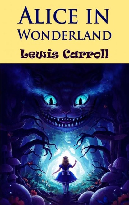 Alice in Wonderland, Lewis Carroll - Paperback - 9789403803173
