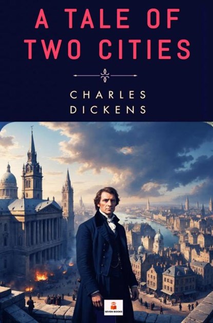 A Tale of Two Cities, Charles Dickens - Paperback - 9789403803258