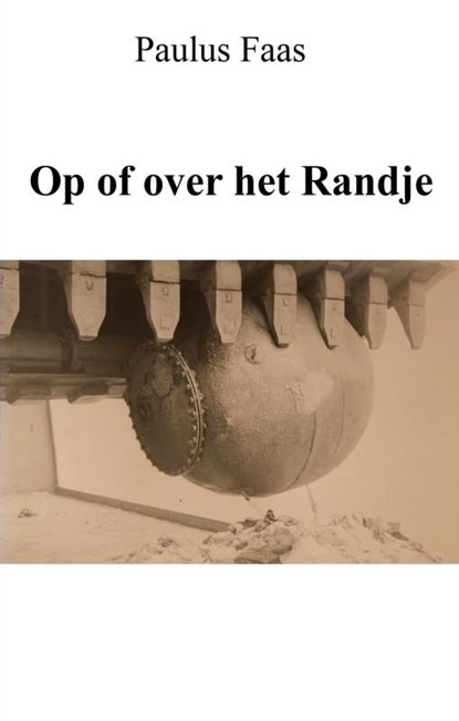 Op of over het randje, Paulus Faas - Ebook - 9789403803623