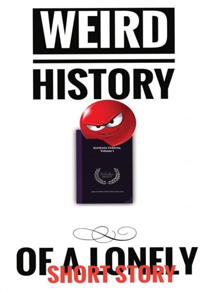 WEIRD HISTORY OF A LONELY SHORT STORY, Pjotr S - Gebonden - 9789403803692