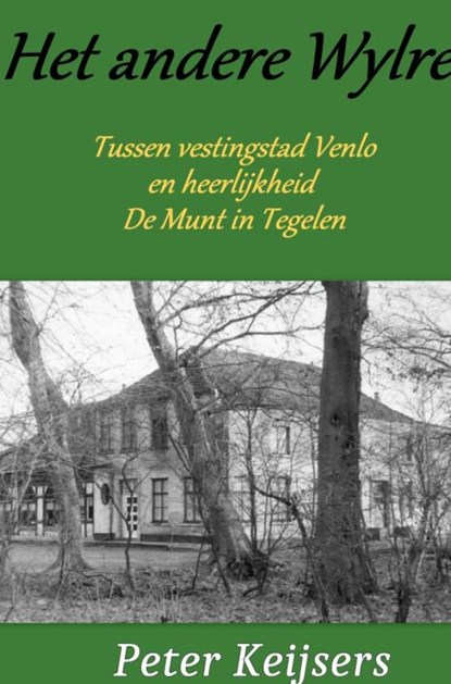 Het andere Wylre, Peter Keijsers - Gebonden - 9789403803753