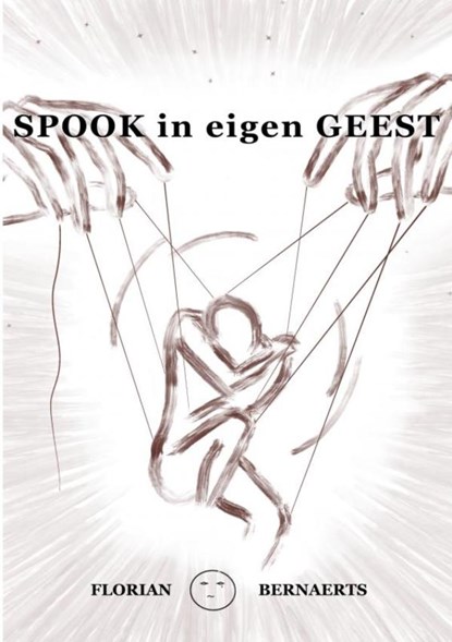 Spook in eigen geest, Florian Bernaerts - Paperback - 9789403803913