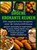 GROENE KROKANTE KEUKEN -200 vegetarische recepten voor de heteluchtfriteuse, Livia Albrecht - Paperback - 9789403805481