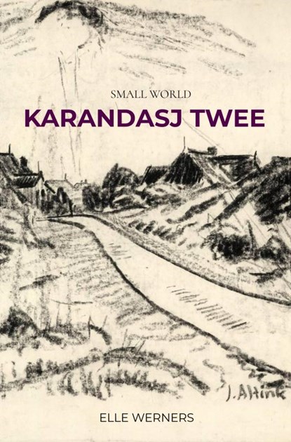 KARANDASJ TWEE, ELLE WERNERS - Paperback - 9789403805740