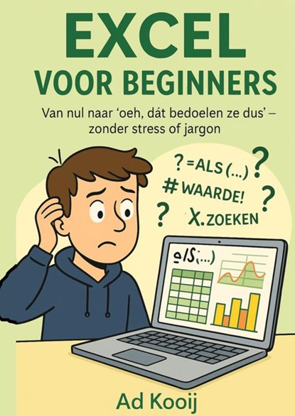 Excel voor Beginners, Ad Kooij - Paperback - 9789403805887