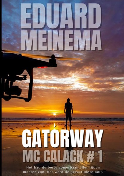 Gatorway, Eduard Meinema - Paperback - 9789403806112