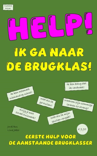 HELP! IK GA NAAR DE BRUGKLAS!, Jordi Bos - Paperback - 9789403806747