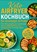 Keto Airfryer Kochbuch für Einsteiger & Profis: Über 200 schnelle Low-Carb-Rezepte aus der Heißluftfritteuse zum Fettverbrennen & Energie tanken, Sophie Leclerc - Paperback - 9789403807966