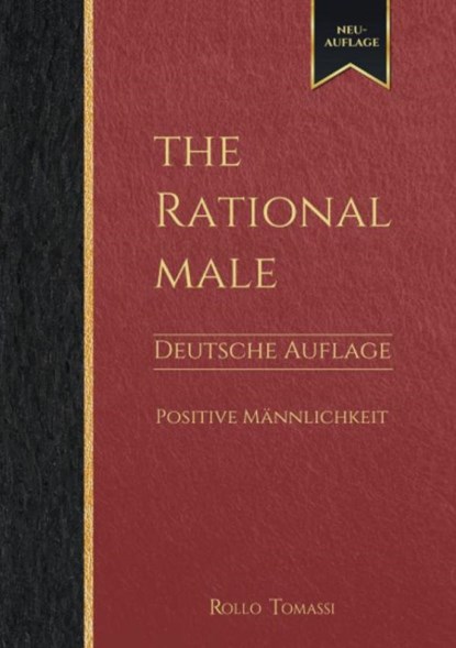 The Rational Male - Deutsche Auflage, Rollo Tomassi - Paperback - 9789403808444