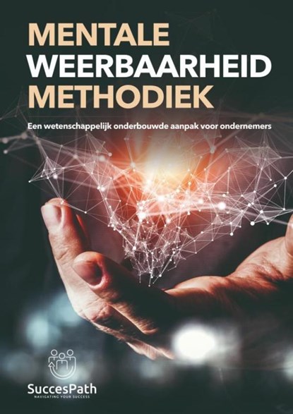 Mentale Weerbaarheid Methodiek, Andy De Bondt - Paperback - 9789403812304
