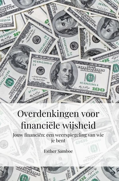 Overdenkingen voor financiële wijsheid, Esther Samboe - Ebook - 9789403813196