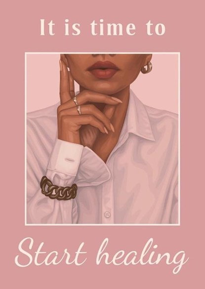 It is time to start healing, Aaliyah Queen - Paperback - 9789403813219