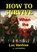 How to Survive, Luc Vanhixe - Paperback - 9789403814650