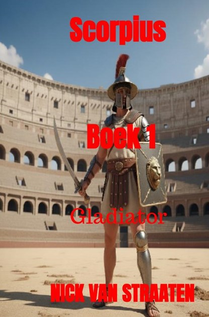 Scorpius Boek 1, Nick Van Straaten - Gebonden - 9789403817248