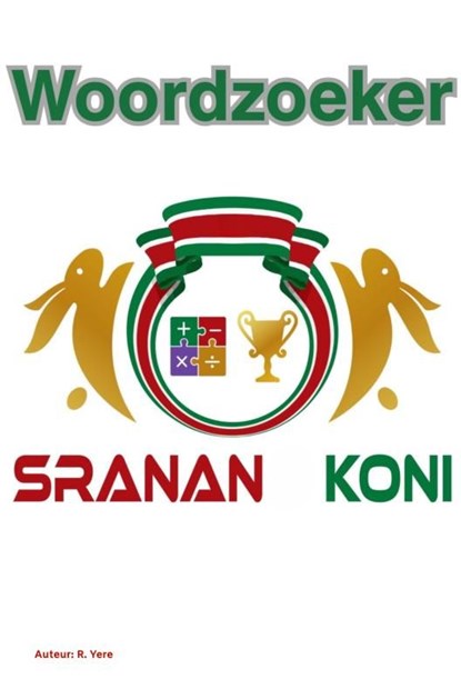 Woordzoeker Sranan Koni / 1, R Yere - Ebook - 9789403817620