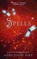 Spells, Aprilynne Pike - Paperback - 9789403819327