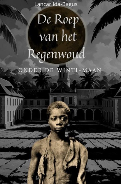 De Roep van het Regenwoud, Lancar Ida-Bagus - Gebonden - 9789403822457