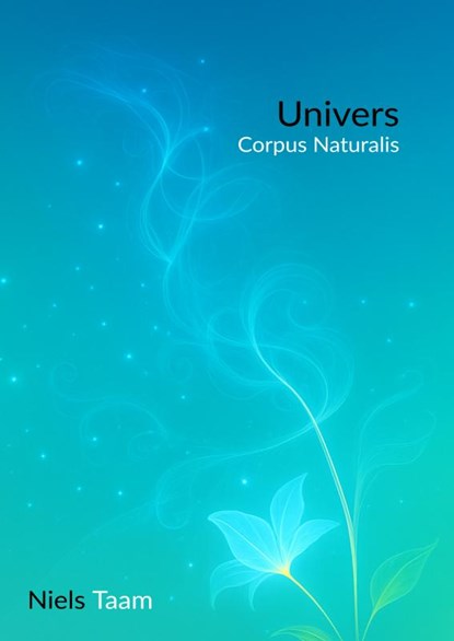 Univers - Corpus Naturalis (1/2), Niels Taam - Paperback - 9789403822495
