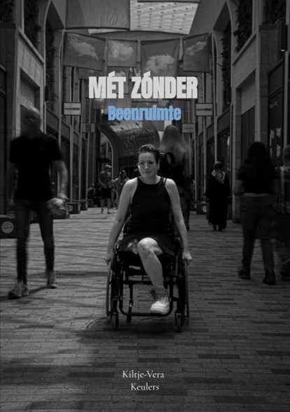 Mét zónder, Kiltje-Vera Keulers - Paperback - 9789403824017