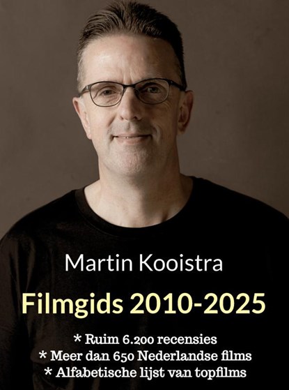 Martins Filmgids 2010-2025, Martin Kooistra - Paperback - 9789403824529