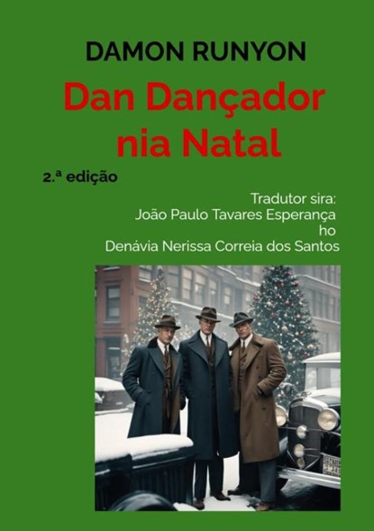 Dan Dançador nia Natal, Damon Runyon - Paperback - 9789403824772