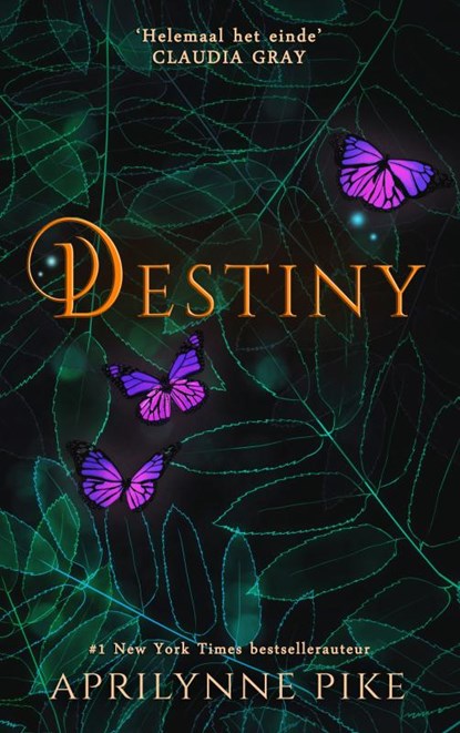 Destiny, Aprilynne Pike - Paperback - 9789403825731