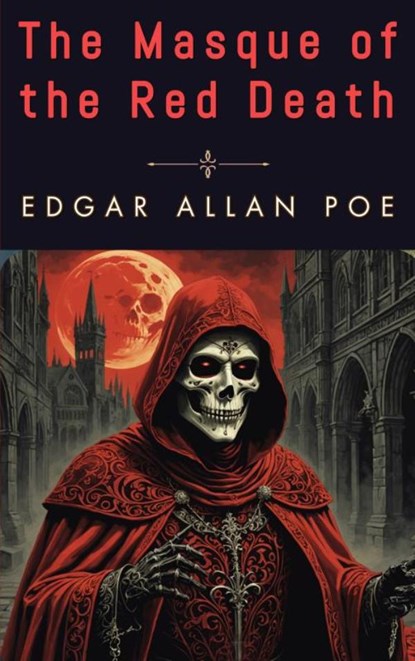 The Masque of the Red Death, Edgar Allan Poe - Paperback - 9789403825755