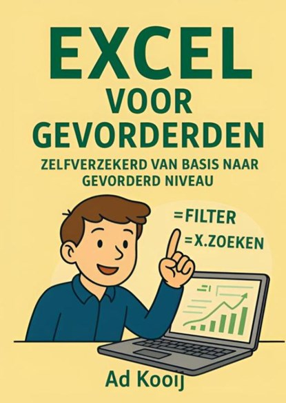 Excel voor Gevorderden, Ad Kooij - Paperback - 9789403825991