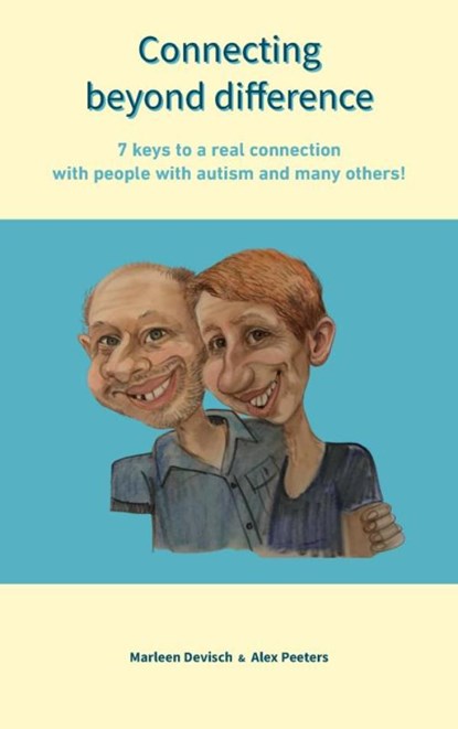 Connecting beyond difference, Alex Peeters & Marleen Devisch - Paperback - 9789403826561