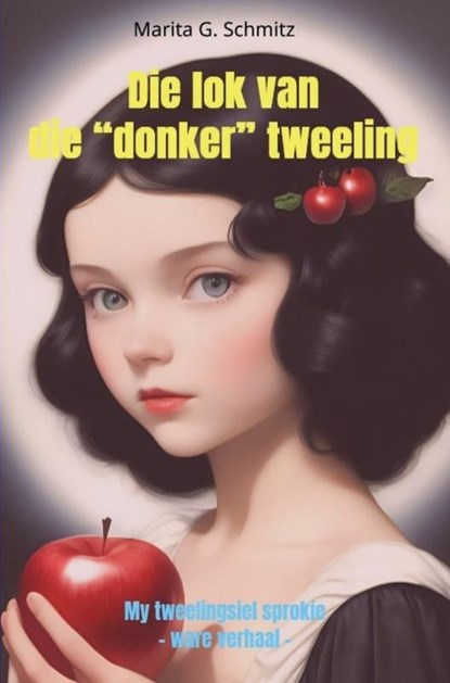 Die lok van die “donker” tweeling, Marita G. Schmitz - Ebook - 9789403832319