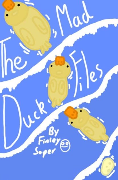 the mad duck files, Finley Soper - Paperback - 9789403833378
