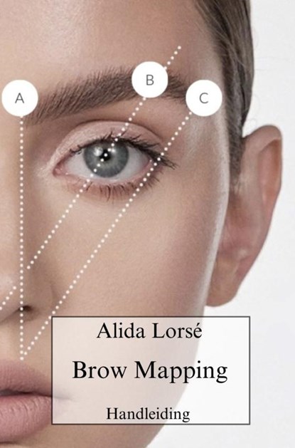 Brow Mapping, Alida Lorsé - Paperback - 9789403837017