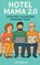 Hotel Mama 2.0, Jill Bellevie - Paperback - 9789403837079