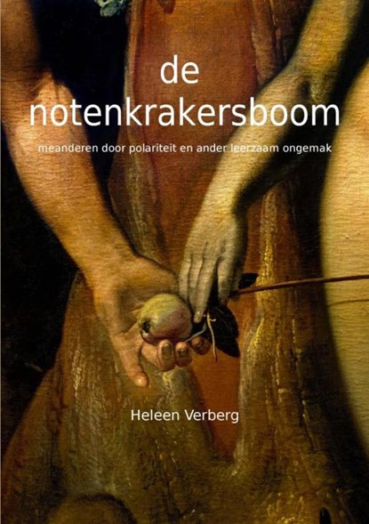 de notenkrakersboom, Heleen Verberg - Paperback - 9789403839714