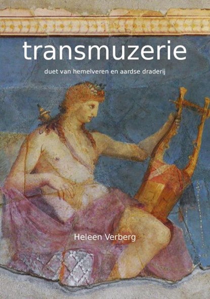 transmuzerie, Heleen Verberg - Paperback - 9789403839721