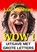 WOW ! - Extra Grote Letter Uitgave, Luc Vanhixe - Paperback - 9789403844299