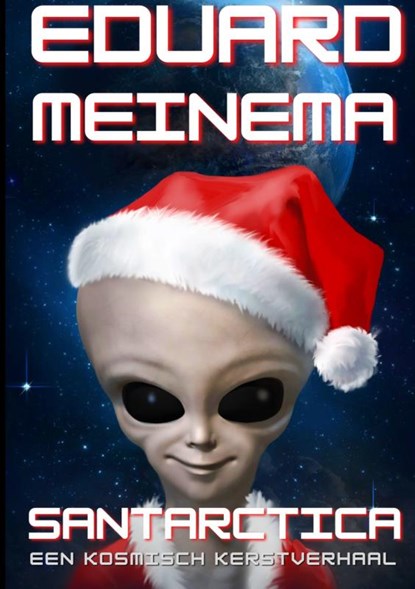 Santarctica 1, Eduard Meinema - Paperback - 9789403848136